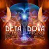 Deya Dova - Myth of the Cave Remixes